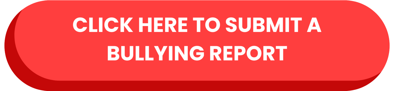 Bullying Report Button